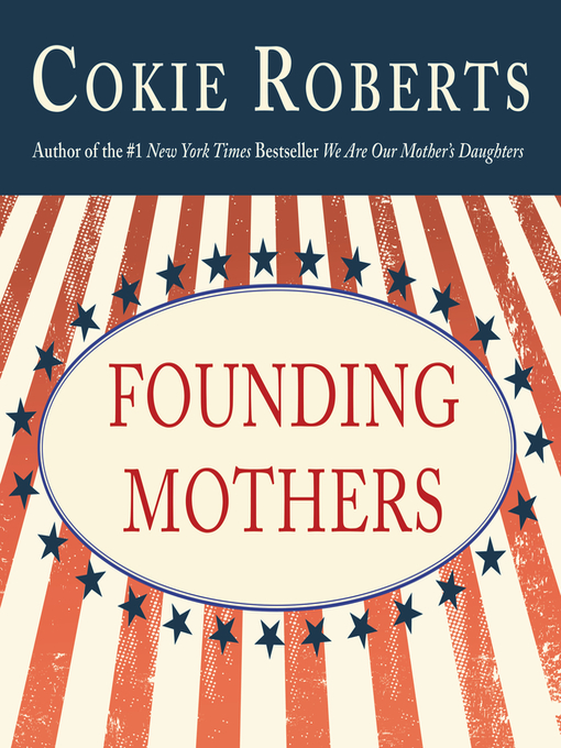 Title details for Founding Mothers by Cokie Roberts - Wait list
